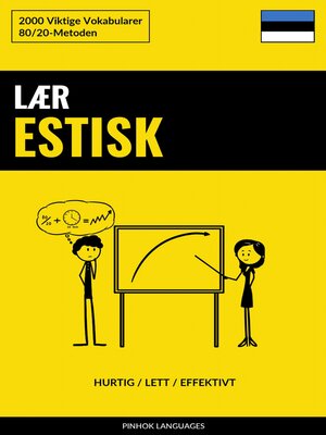 cover image of Lær Estisk--Hurtig / Lett / Effektivt